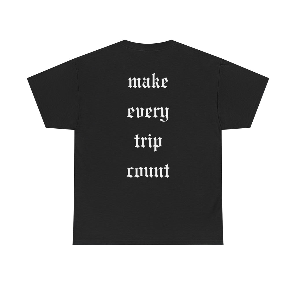 Offroad Tee — "Make Every Trip Count"